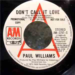 Paul Williams  - Don't Call It Love
