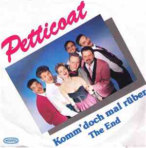Petticoat - Komm' Doch Mal Rüber