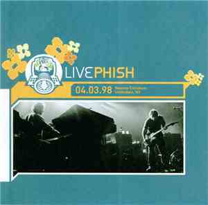 Phish - Livephish 04.03.98 Nassau Coliseum, Uniondale, NY