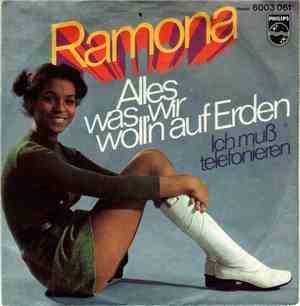 Ramona - Alles, Was Wir Woll'n Auf Erden