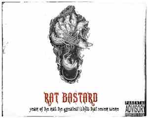 Rat Bastard  - Year Of The Rat: The Greatest (S)hits That Never Where
