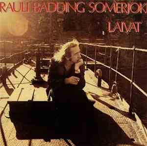 Rauli Badding Somerjoki - Laivat