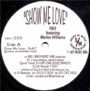 RBS Featuring Marlon Williams - Show Me Love