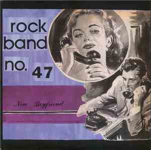 Rock Band No. 47 - New Boyfriend