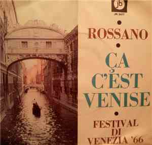 Rossano - Ca C'est Venise