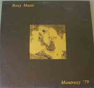 Roxy Music - Montroxy '79