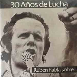 Ruben Berrios - 30 Anos de Lucha