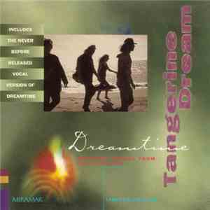 Tangerine Dream - Dreamtime