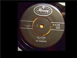 The Diamonds - The Stroll / You Baby You