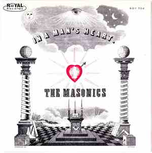 The Masonics - In A Man's Heart