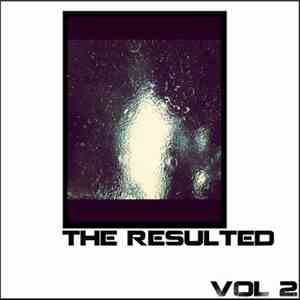 The Resulted - Vol 2
