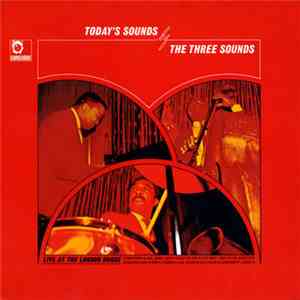 The Three Sounds - Today's Sounds