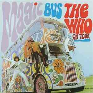 The Who - Magic Bus