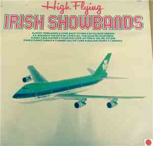 Various - High Flying Irish Showbands