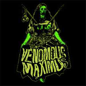 Venomous Maximus - Give Up The Witch