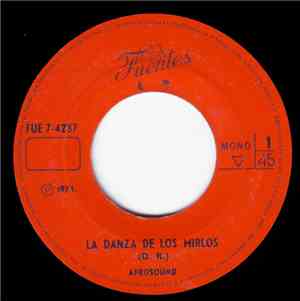 Afrosound - La Danza De Los Mirlos / Cachucha Bacana