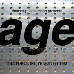 Age - The Force Inc. Years 1991-1993