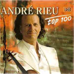 André Rieu - André Rieu Top 100
