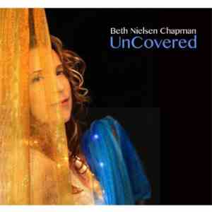 Beth Nielsen Chapman - UnCovered
