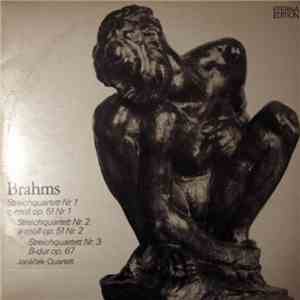 Brahms, Janáček-Quartett - Streichquartette