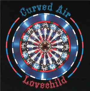 Curved Air - Lovechild