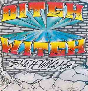 Ditch Witch - Ditch Witch