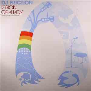 DJ Friction  Featuring Jahcoustix - Vision Of A Lady