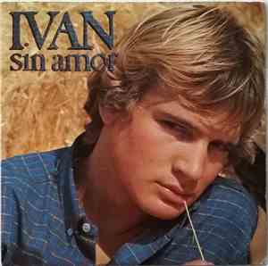Ivan  - Sin Amor