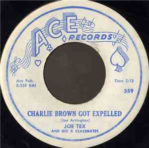 Joe Tex And His X Class Mates - Charlie Brown Got Expelled