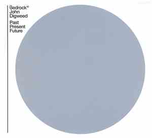 John Digweed - Bedrock 10 - Past Present Future