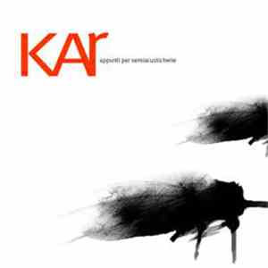 Kar - Appunti Per Semiacusticherie