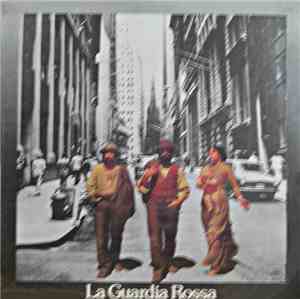 La Guardia Rossa - La Guardia Rossa