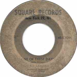Lee Randy - One Of These Days
