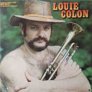 Louie Colon - Louie Colon