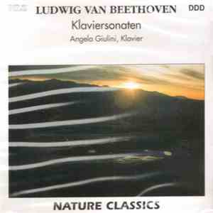 Ludwig Van Beethoven - Angela Giulini - Klaviersonaten • Piano Sonatas