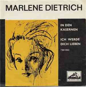 Marlene Dietrich - In Den Kasernen / Ich Werde Dich Lieben