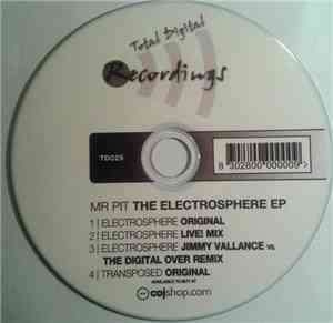 Mr Pit - The Electrosphere EP
