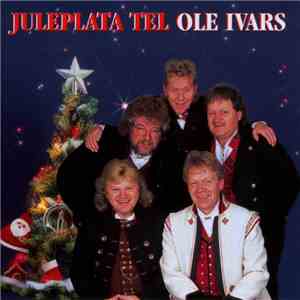 Ole Ivars - Juleplata Tel Ole Ivars