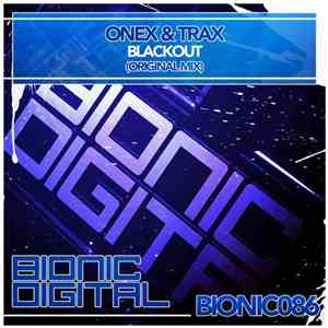 Onex & Trax - Blackout