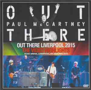 Paul McCartney - Out There Liverpool 2015 The Video Highlights