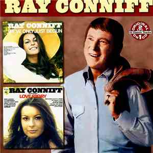 Ray Conniff And The Singers - We've Only Just Begun / Love Story