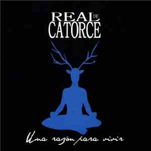 Real De Catorce - Una Razón Para Vivir