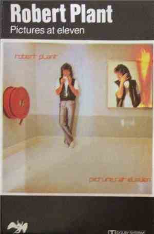 Robert Plant - Pictures At Eleven