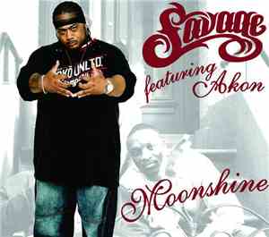 Savage  featuring Akon - Moonshine