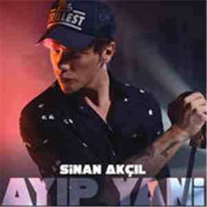 Sinan Akçıl - Ayıp Yani