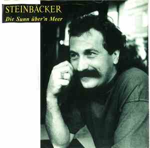 Steinbäcker - Die Sunn Über'n Meer