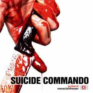 Suicide Commando - Godsend / Menschenfresser