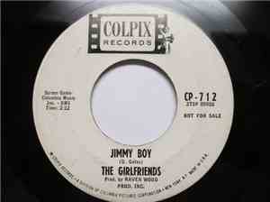 The Girlfriends - Jimmy Boy / For My Sake