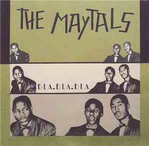 The Maytals - Bla. Bla. Bla.