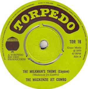 The McKenzie Jet Combo - The Milkman's Theme (Caysoe) / The Capadulah Recipe